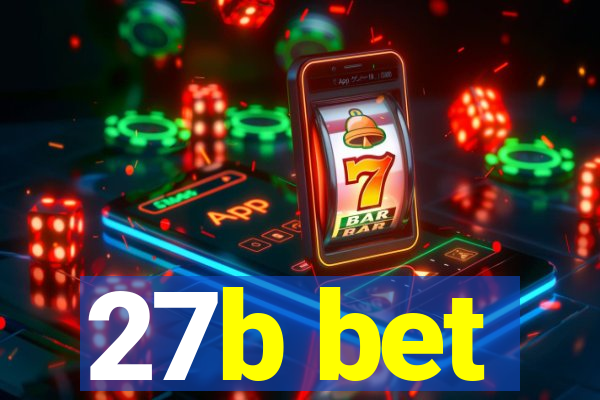 27b bet